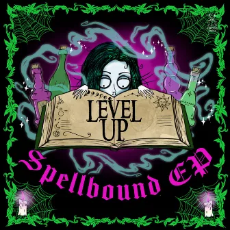 Spellbound EP by LEVEL UP