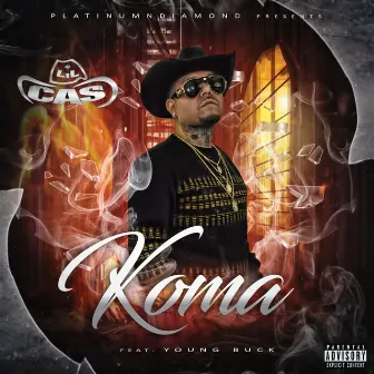 Koma by Lil Cas