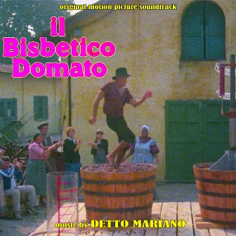 Il bisbetico domato (Original Motion Picture Soundtrack) by DETTO MARIANO