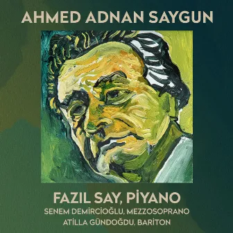 Ahmed Adnan Saygun (Türk Bestecileri Serisi, Vol. 5) by Ahmet Adnan Saygun