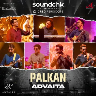 Palkan by Advaita