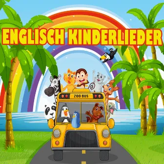 Englisch Kinderlieder by Kinder Lieder