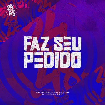 Faz o Seu Pedido by Unknown Artist