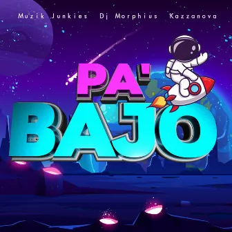 Pa' Bajo by KAZZANOVA