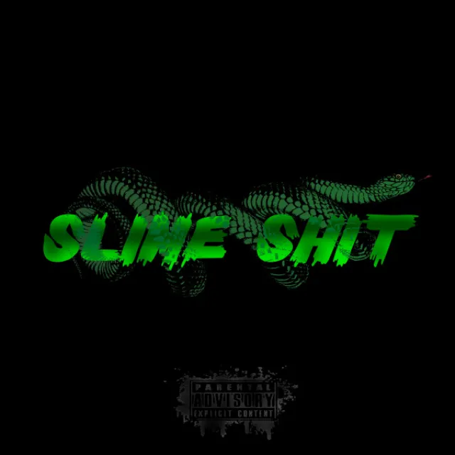 Slime Shit