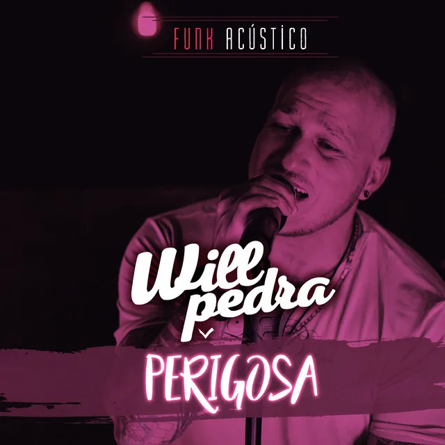 Perigosa (Acústico) - Ao Vivo