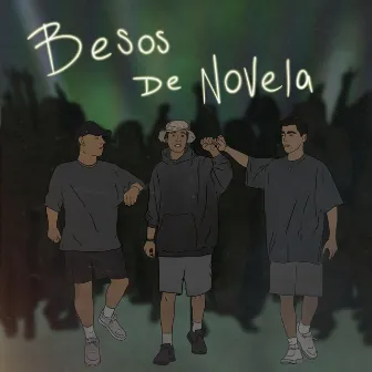 BESOS DE NOVELA by J.r.b