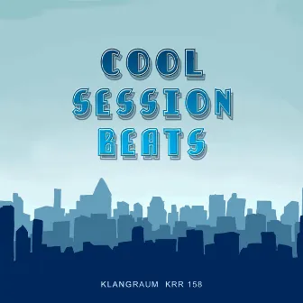 Cool Session Beats by Klangraum