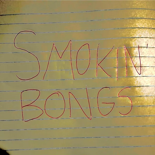 Smokin' Bongs