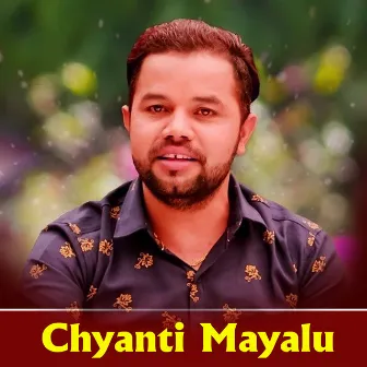 Chyanti Mayalu by Radhika Hamal