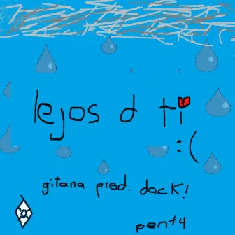 lejos d ti by Gitana