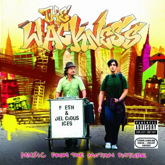 The Wackness - Music from The Motion Picture by Unknown Artist