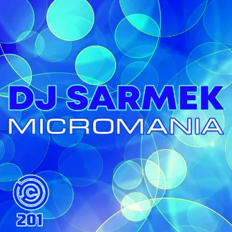 Micromania by DJ Sarmek