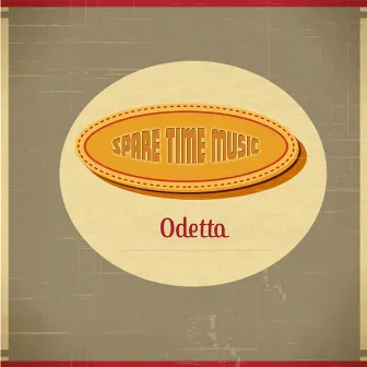 Spare Time Music by Odetta