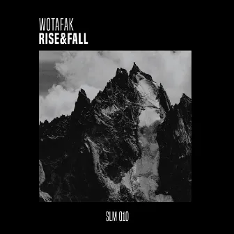 Rise & Fall by WOTAFAK