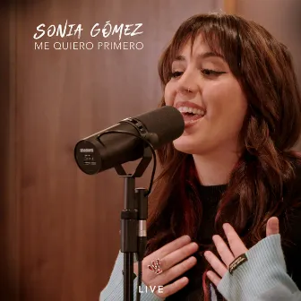 Me Quiero Primero (Live) by Sonia Gómez