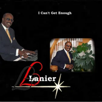 I Can't Get Enough by Lanier