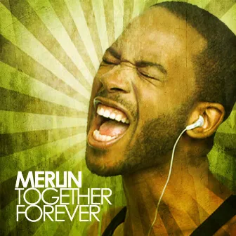 Together Forever by Merlin