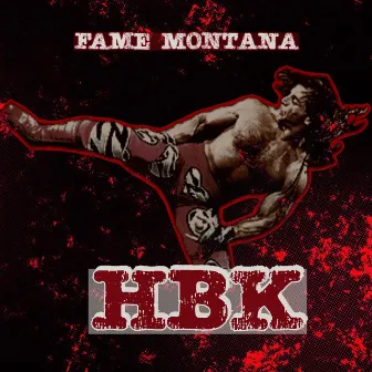 HBK by Fame Montana