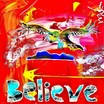 Believe by Zinko