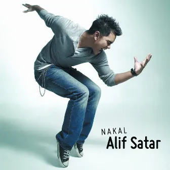 Nakal by Alif Satar