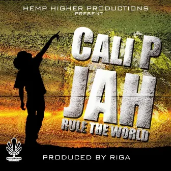 Jah Rule the World by Riga