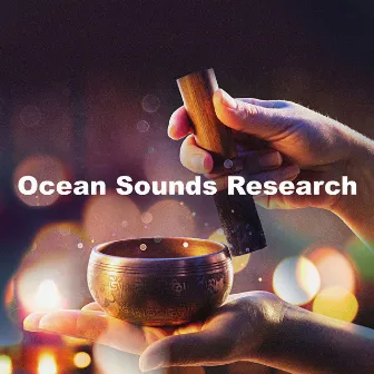 Ocean Sounds Research by Ocean Sounds for Massage