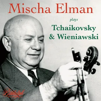 Tchaikovsky & Wieniawski: Violin Works by Joseph Seiger