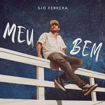 Meu Bem by Gio Ferrera