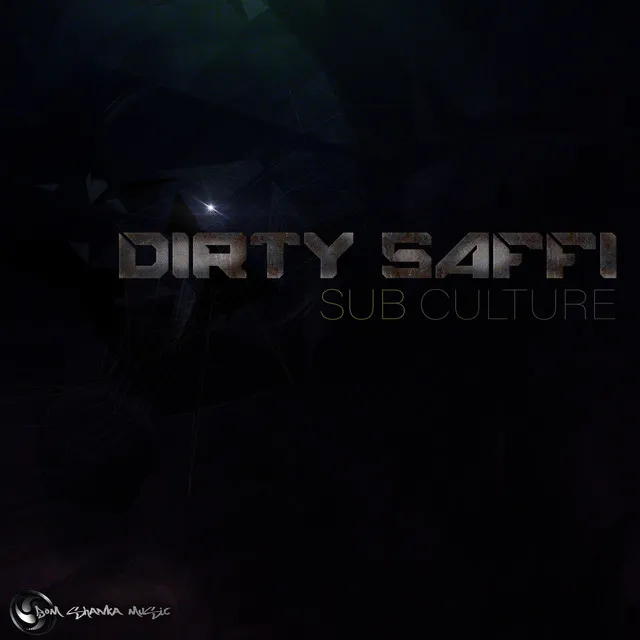 We Are In The Shadows - Dirty Saffi remix