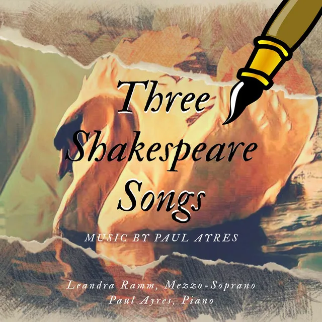 Three Shakespeare Songs