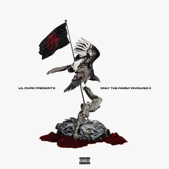 Lil Durk Presents: Only the Family Involved, Vol. 2 by Only The Family