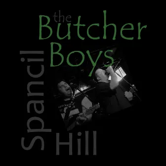 Spancil Hill by The Butcher Boys