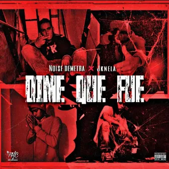 Dime Que Fue (Locote EP) by Noise Demetra