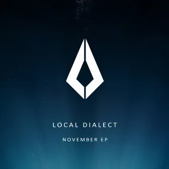 November EP by Local Dialect