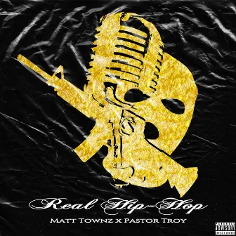 Real Hip Hop by Matt Townz