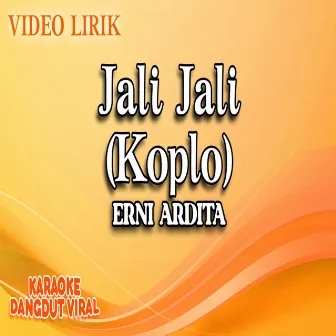 Jali Jali (Koplo) by Erni Ardita