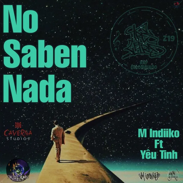 No Saben Nada