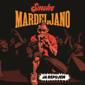 Ja repujem by Smoke Mardeljano