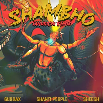 Shambho (Tanukichi Remix) by Ashish Bhatia