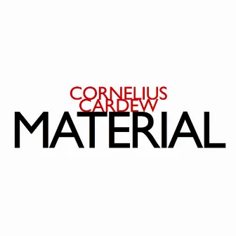 Material by Cornelius Cardew