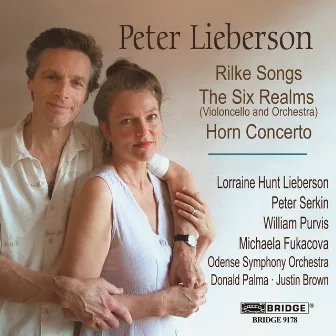 Lieberson: Rilke Songs, The 6 Realms & Horn Concerto by Peter Lieberson