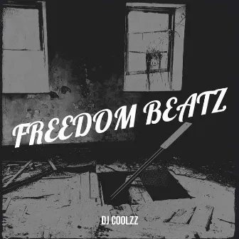 Freedom Beatz by DJ Coolzz