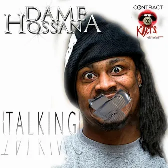 Talking by Dame Hossana