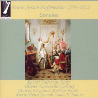 Franz Anton Hoffmeister: Sonates by Marcos Fregnani-Martins