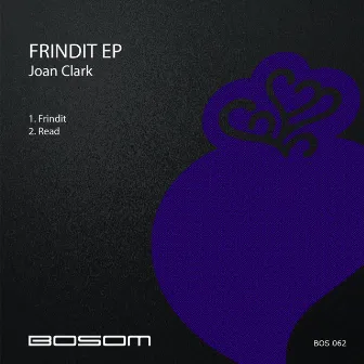 Frindit EP by Joan Clark