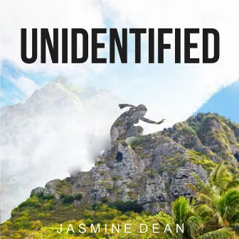 Unidentified by Jasmine Dean