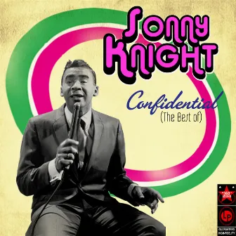 Confidential - The Best Of by Sonny Knight