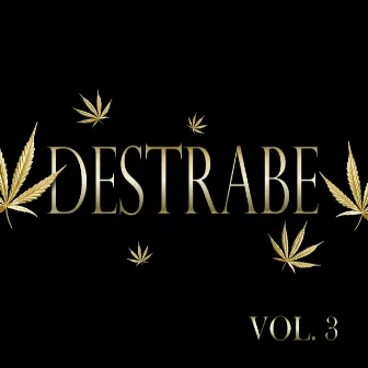 Destrabe Vol. 3 by Jojanx