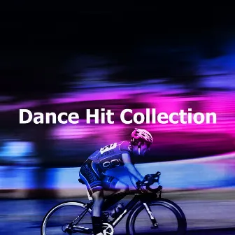 Dance Hit Collection by Dance Hit Nation